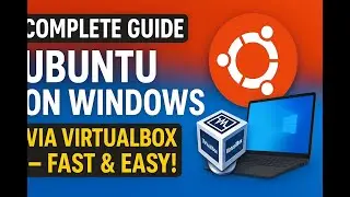Complete Guide: Ubuntu on Windows via VirtualBox &ndash; Fast & Easy!