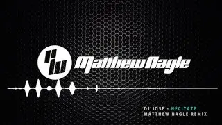 Dj Jose  - Hecitate (Matthew Nagle Remix) - HOUSE/ELECTRO