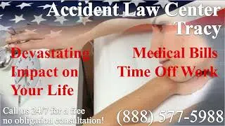 Tracy, CA - Accident & Injury - Lawyer | Attorney | Lawsuit - Car, Truck, Boat, Motorcycle