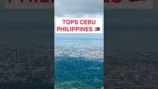 Cebu Philippines 🇵🇭 trip at Tops beautiful views