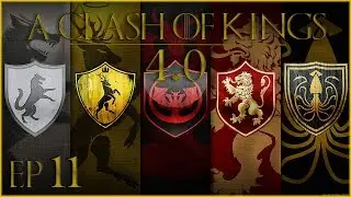 A Clash Of Kings 4.0 (Warband Mod) Episode 11 