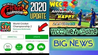 Wcc2 New Update🔥Big News/wcc2 update/Wcc2 mega update 2020/