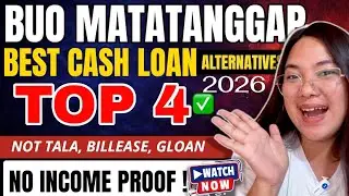 TOP 4 FAST CASH LOAN APPROVAL 2026 | BAGO AT BUO MATATANGGAP NOT TALA, BILLEASE, GLOAN, MAYA 