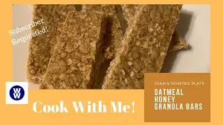 Cook With Me!  Subscriber Requested Oatmeal Honey Granola Bars!