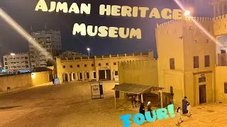 Weekend tour | Ajman Heritage Museum UAE #museum #ajman #heritage