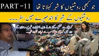 Lawaris Karachi | Karachi City - Tabahi kay Dahanay per  | Part 11