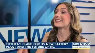 Toyota's plans for its new battery plant and the future of NC
