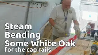 Bending White Oak With Steam - The Ultimate Challenge