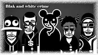 Blak and white creme - An Incredibox Bla Bla Bla mix