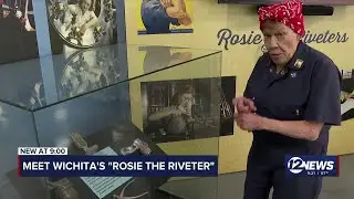 Women's History Month: Wichita's 'Rosie the Riveter reaches 100, reflects on service during WWII