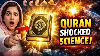 9 Quran Ke Scientific Miracles Jo Vigyan Ne Aaj Sabit Kiye &ndash;Duniya Hilaa Di! 😱 Must Watch Till End
