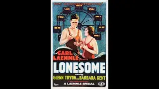 Lonesome (1928) [1080p]