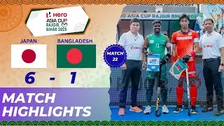 Hero Asia Cup 2025 Highlights | Match 22 (5/6th Place): Japan 6-1 Bangladesh | Rajgir Bihar