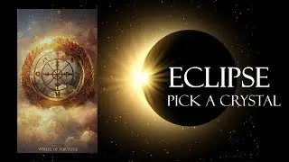 The Crystal Echoes -Eclipse Pick a Crystal