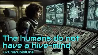 SciFi Stories Live Stream - The Humans do not have a Hive Mind - The Complete Story