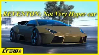 Lamborghini Reventon Performance Test - The Crew 2 Hypercar