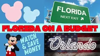 Florida On A Budget - HUGE SAVINGS!!! - All the tricks to save money on your perfect Florida holiday