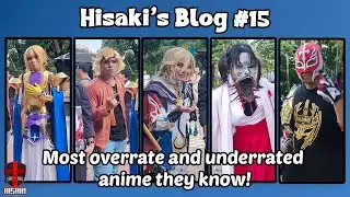 Overrate and Underrate anime they know Part 2 *Comic Fiesta 2025* | Hisaki's Blog #15