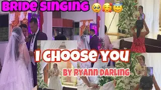 I CHOOSE YOU By RYANN DARLING |Bride Singing 🧡Shekina&ian December 20,2025 @shekinaPC 