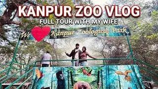 KANPUR ZOO Full Tour with My Wife! 🦁 | Allen Forest Zoo Vlog#kanpur#best place to visit#viral 