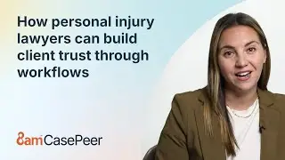 How personal injury lawyers can build client trust through workflows