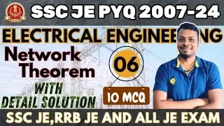 SSC JE Network Theory PYQ | Network Theorem MCQ | SSC JE 2025 | Part 6