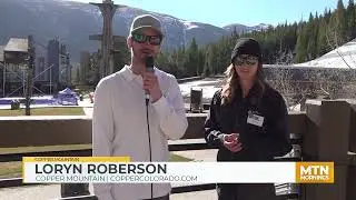 Loryn Roberson - Copper Mountain Summer Update