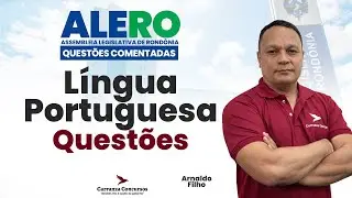 ALERO: Língua Portuguesa | Português | Questões Comentadas para Concurso