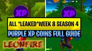 ALL Week 8 Season 4 PURPLE XP Coins In Fortnite LEAKED | QUICK & EASY Full Guide