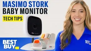 Baby Monitor Fundamentals | Masimo Stork Vitals+ | Best Buy Tech Tips