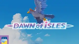 Dawn of Isles: iOS / Android Gameplay Walkthrough Part 1 (by NetEase Games)