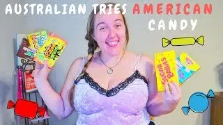 Australian Tries American Candy | Episode 2 | Food of the World