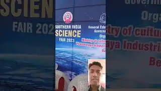 34th Southern India Science Fair. 27 to 31 jan 2023. #science #exhibition.intro
