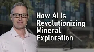 How AI Is Revolutionizing Mineral Exploration &ndash; Interview with Jef Caers of Stanford Mineral-X