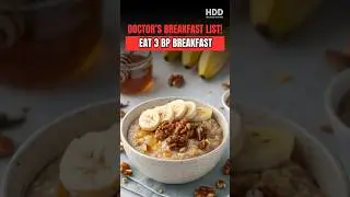 High BP Patients Ke Liye Best 3 Breakfast Ideas! | @HealthDietDuoHindi​