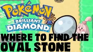 Where to find an Oval Stone In Pok&eacute;mon Brilliant Diamond and Shining Pearl