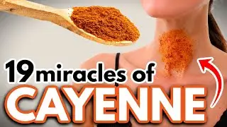 19 *Miracle* Health Benefits of CAYENNE PEPPER!!!