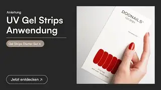 Gel Strips - Anwendung | Doonails (DE)