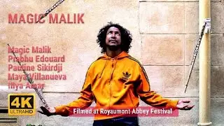 Night of Magic Malik @ Royaumont Abbey Festival