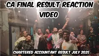 CA Final Result Reaction Video | CA Final July 2025 Result| Chartered Accountant Result Today