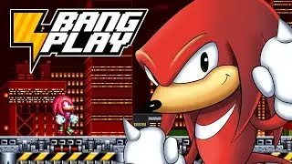 Sonic Mania - Knuckles - Bang Play