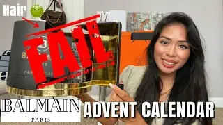 BALMAIN ADVENT CALENDAR *FAIL* 🤢GROSS HAIR, BROKEN, USED, DIRTY 🤮