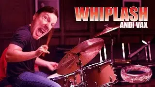 ANDI VAX - WHIPLASH (Одержимость)