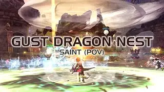 Gust Dragon Nest (Saint POV) - [DN SEA] Ultrawide Gameplay (21:9 3440x1440)