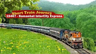 Siliguri junction To New coochbehar 🔥: Full Journey : 15467 - Bamanhat intercity Express 
