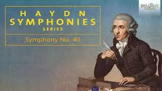 Haydn: Symphony No. 40 in F Major