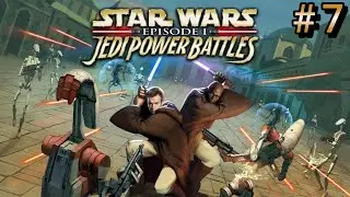 Star Wars  Episode I Jedi Power Battles Remastered  # 7
