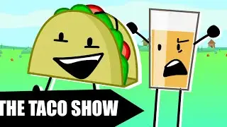 Inanimate Insanity Taco Show (reanimated)