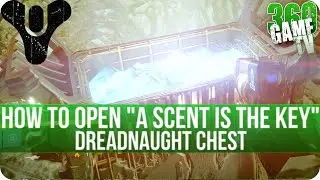 Destiny How to open the Dreadnaught Chest 