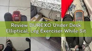 Review DUREXO Under Desk Elliptical, Leg Exerciser While Sitting for Seniors, Quiet Portable Electri
